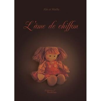 Couverture du livre « L'âme de chiffon » de Abi Et Maele aux éditions Baudelaire