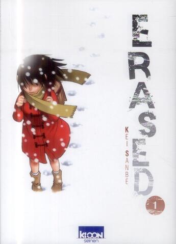 Couverture du livre « Erased Tome 1 » de Kei Sanbe aux éditions Ki-oon