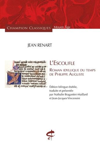 Couverture du livre « L'Escoufle - Roman idyllique du temps de Philippe Auguste » de Jean Renart aux éditions Honore Champion