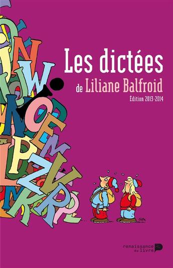 Couverture du livre « Les Dictees Du Balfroid » de Balfroid L aux éditions Renaissance Du Livre