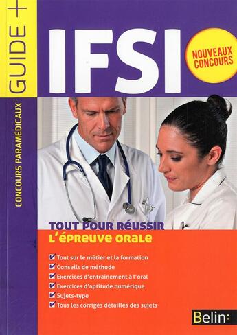 Couverture du livre « Concours IFSI ; les épreuves orales d'admission » de  aux éditions Belin Education