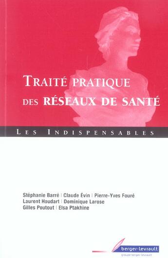 Couverture du livre « Traite pratique des reseaux de sante » de  aux éditions Berger-levrault