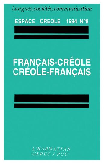 Couverture du livre « Francais-creole - creole-francais - vol08 » de  aux éditions L'harmattan