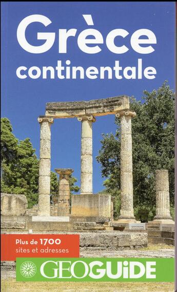 Couverture du livre « GEOguide ; Grèce continentale » de Collectif Gallimard aux éditions Gallimard-loisirs