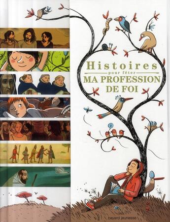 Couverture du livre « Histoires pour fêter ma profession de foi » de Aladjidi/Pellissier aux éditions Bayard Jeunesse