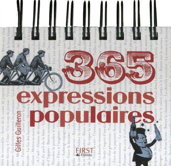 Couverture du livre « 365 expressions populaires » de Guilleron/Zygart aux éditions First