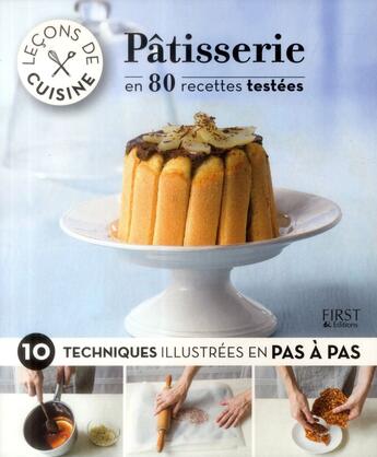 Couverture du livre « Leçons de cuisine ; pâtisserie » de  aux éditions First