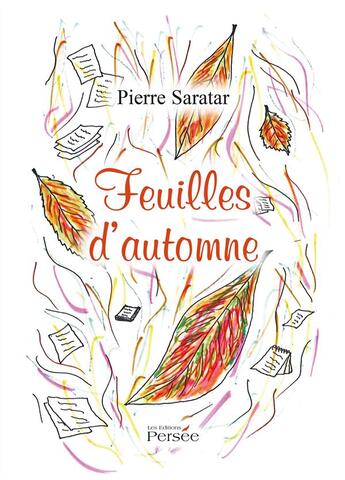 Couverture du livre « Feuilles d automne » de Saratar Pierre aux éditions Persee