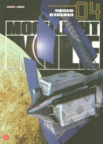 Couverture du livre « Moonlight mile Tome 4 » de Yasuo Otagaki aux éditions Panini