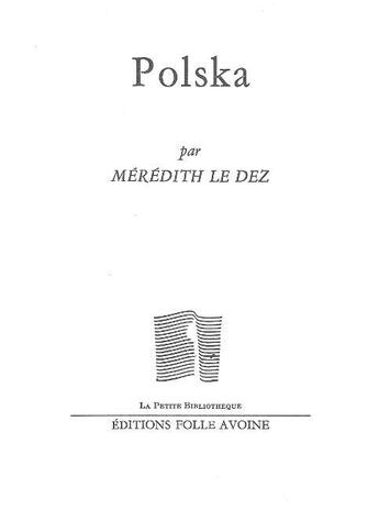 Couverture du livre « Polska » de Meredith Le Dez aux éditions Folle Avoine