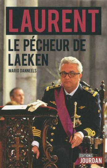 Couverture du livre « Laurent, le pecheur de laeken » de Danneels Mario aux éditions Jourdan