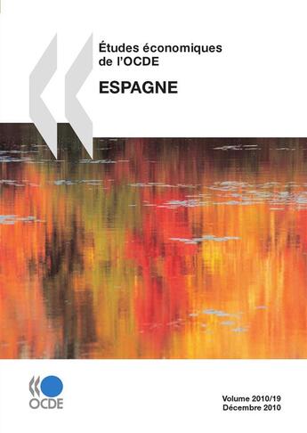 Couverture du livre « Études économiques de l'OCDE ; Espagne 2010 » de  aux éditions Oecd