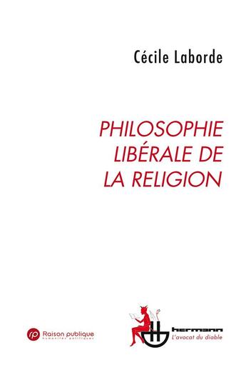 Couverture du livre « Philosophie libérale de la religion » de Cecile Laborde aux éditions Hermann