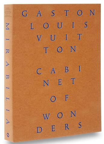 Couverture du livre « Cabinet of wonders: the gaston-louis vuitton collection » de Patrick Mauries aux éditions Thames & Hudson