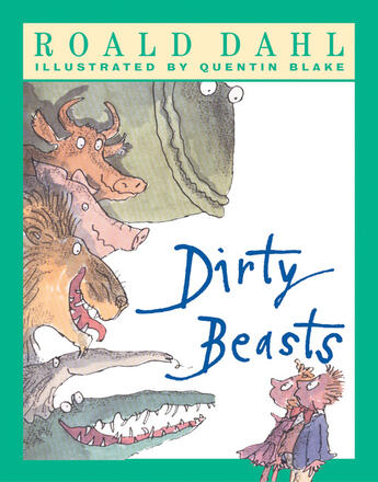 Couverture du livre « Dirty Beasts » de Roald Dahl aux éditions Children Pbs