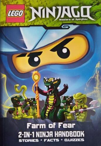 Couverture du livre « Lego Ninjago - masters of Spinjitzu ; farm of fear : 2-in-1 ninja handbook » de  aux éditions Ladybird