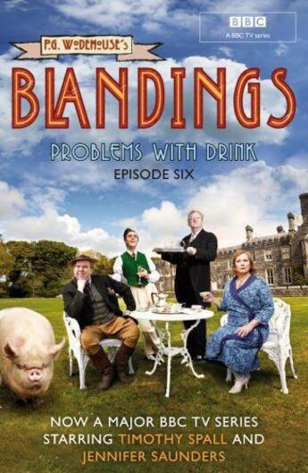 Couverture du livre « Blandings: Problems With Drink » de Pelham Grenville Wodehouse aux éditions Random House Digital