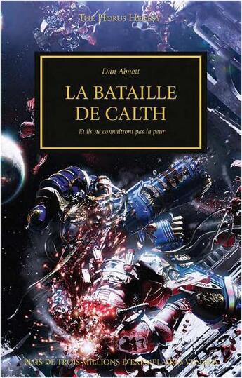 Couverture du livre « Warhammer 40.000 - the Horus Heresy Tome 19 : la bataille de Calth, et ils ne connaîtront pas la peur » de Dan Abnett aux éditions Black Library