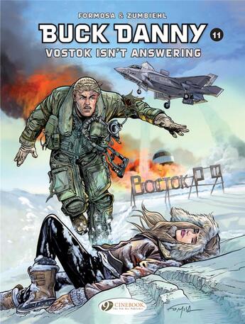 Couverture du livre « A Buck Danny adventure t.11 ; Vostok isn't answering » de Gil Formosa et Frederic Zumbhiel aux éditions Cinebook