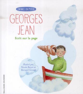 Couverture du livre « Écrits sur la page » de Georges Jean et Nicole Baron et Bernard Giroud aux éditions Gallimard-jeunesse