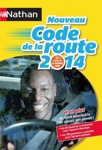 Couverture du livre « Code de la route (édition 2014) » de  aux éditions Nathan