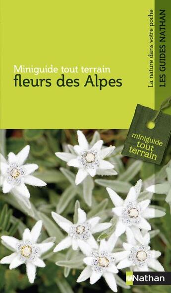 Couverture du livre « Fleurs des Alpes » de Marlies Gerner aux éditions Nathan
