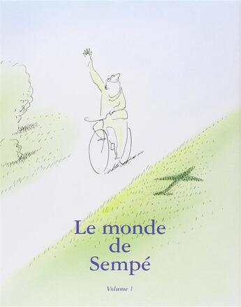 Couverture du livre « Le monde de Sempé Tome 1 » de Jean-Jacques Sempe aux éditions Denoel