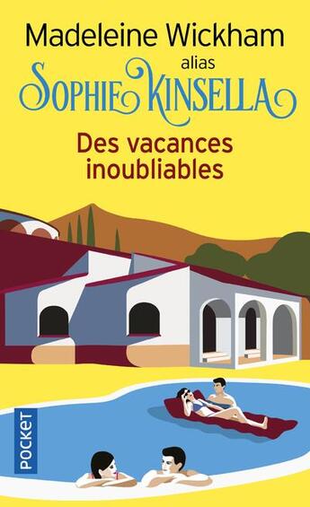 Couverture du livre « Des vacances inoubliables » de Madeleine Wickham aux éditions Pocket