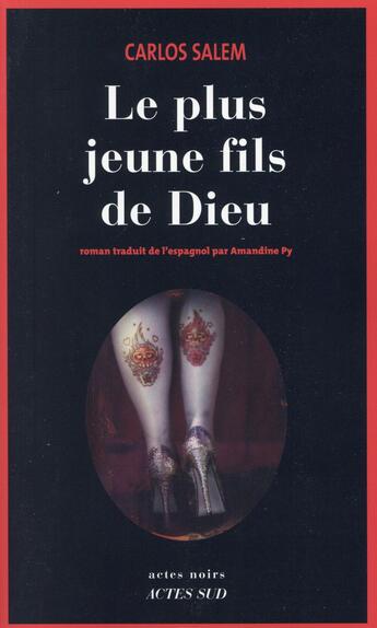 Couverture du livre « Le plus jeune fils de Dieu ; (un Évangile de Bière-Fiction) » de Carlos Salem aux éditions Actes Sud