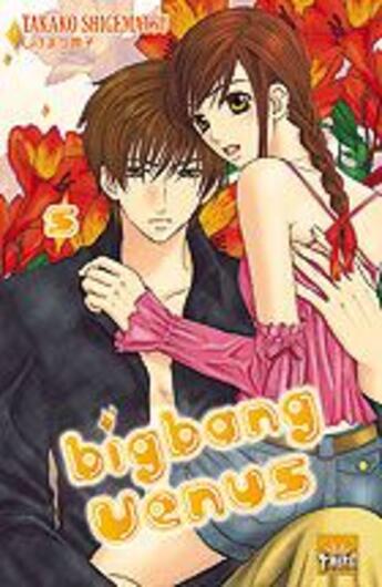 Couverture du livre « Big bang Venus t.5 » de Takako Shigematsu aux éditions Taifu Comics