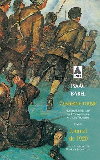 Couverture du livre « Cavalerie rouge ; journal de 1920 » de Isaac Babel aux éditions Actes Sud