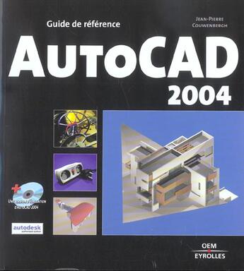 Couverture du livre « Autocad 2004 avec cd-rom » de Couwenbergh J-P aux éditions Eyrolles