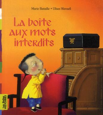 Couverture du livre « La boîte aux mots interdits » de Marie Bataille aux éditions Bayard Jeunesse