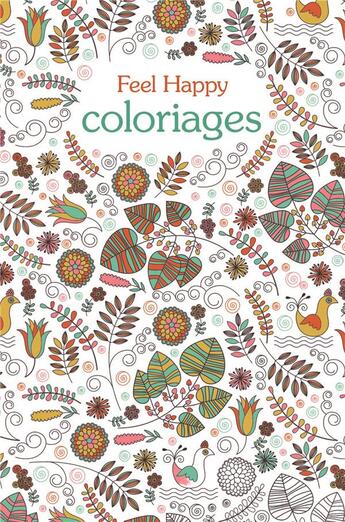 Couverture du livre « Feel happy coloriages » de  aux éditions Paperstore