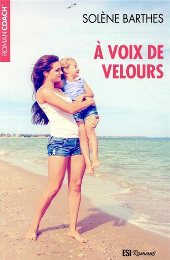 Couverture du livre « À voix de velours » de Solene Barthes aux éditions Editions Esi