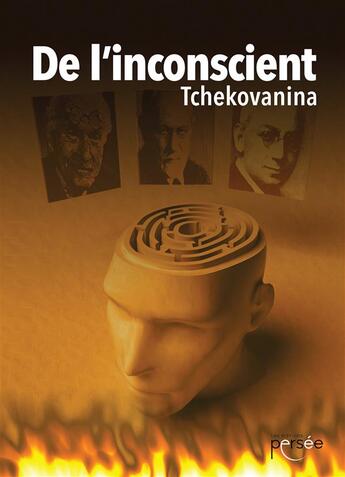 Couverture du livre « De l'inconscient » de Tchekovanina aux éditions Persee