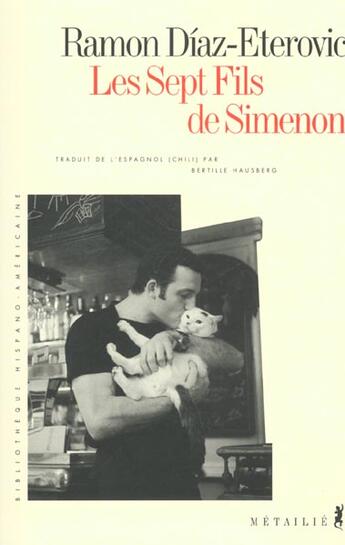 Couverture du livre « Les sept fils de simenon » de Ramon Diaz Eterovic aux éditions Metailie