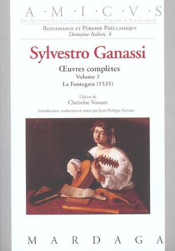 Couverture du livre « Sylvestro ganassi - oeuvres completes volume 1 » de Vossart C aux éditions Mardaga Pierre