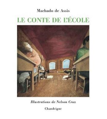 Couverture du livre « Le conte de l'école » de Machado De Assis aux éditions Chandeigne