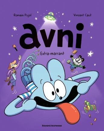 Couverture du livre « Avni Tome 11 : Extra-marrant ! » de Vincent Caut et Romain Pujol aux éditions Bande D'ados