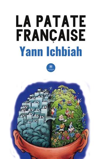 Couverture du livre « La patate française » de Yann Ichbiah aux éditions Le Lys Bleu