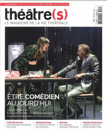 Couverture du livre « Theatre(s) n 8 etre comedien aujourd hui decembre 2016 » de  aux éditions Theatres Magazine