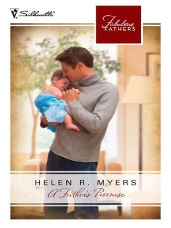 Couverture du livre « A Father's Promise (Mills & Boon M&B) (Fabulous Fathers - Book 14) » de Helen R. Myers aux éditions Mills & Boon Series