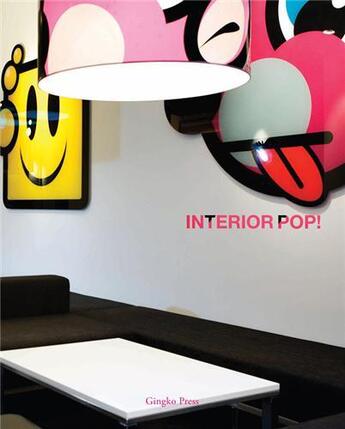 Couverture du livre « Interior pop » de Yakuba Narelle aux éditions Gingko Press