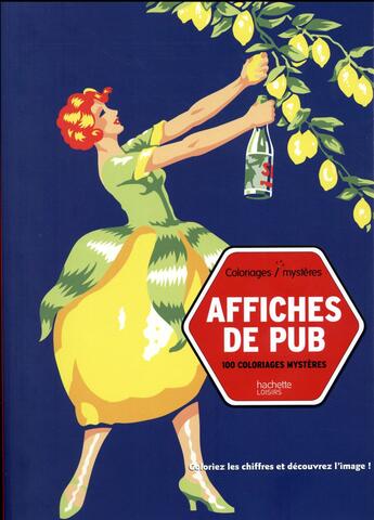 Couverture du livre « Affiches de publicité » de Christophe-Alexis Perez aux éditions Hachette Pratique