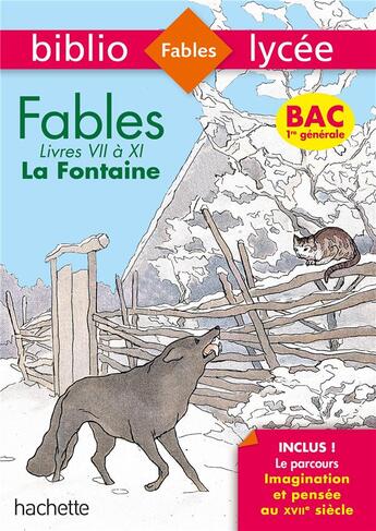 Couverture du livre « Fables de La Fontaine, livres VII à XI » de Jean De La Fontaine et Veronique Bremond aux éditions Hachette Education