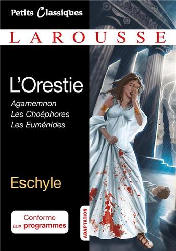 Couverture du livre « L'orestie » de Eschyle aux éditions Larousse