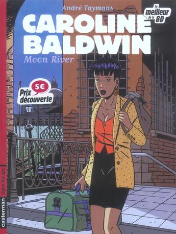 Couverture du livre « Moon river caroline balbwin fete bd » de Taymans aux éditions Casterman