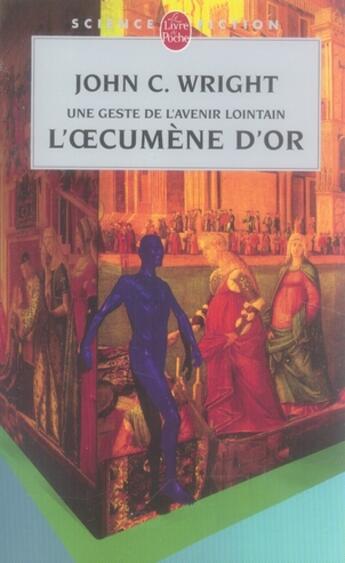 Couverture du livre « L'oecumène d'or » de Wright-J aux éditions Le Livre De Poche