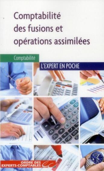 Couverture du livre « Comptabilité des fusions et opérations assimilées » de Pascal Simons aux éditions Oec